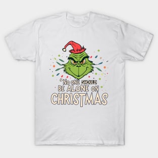 No one should be alone on christmas T-Shirt